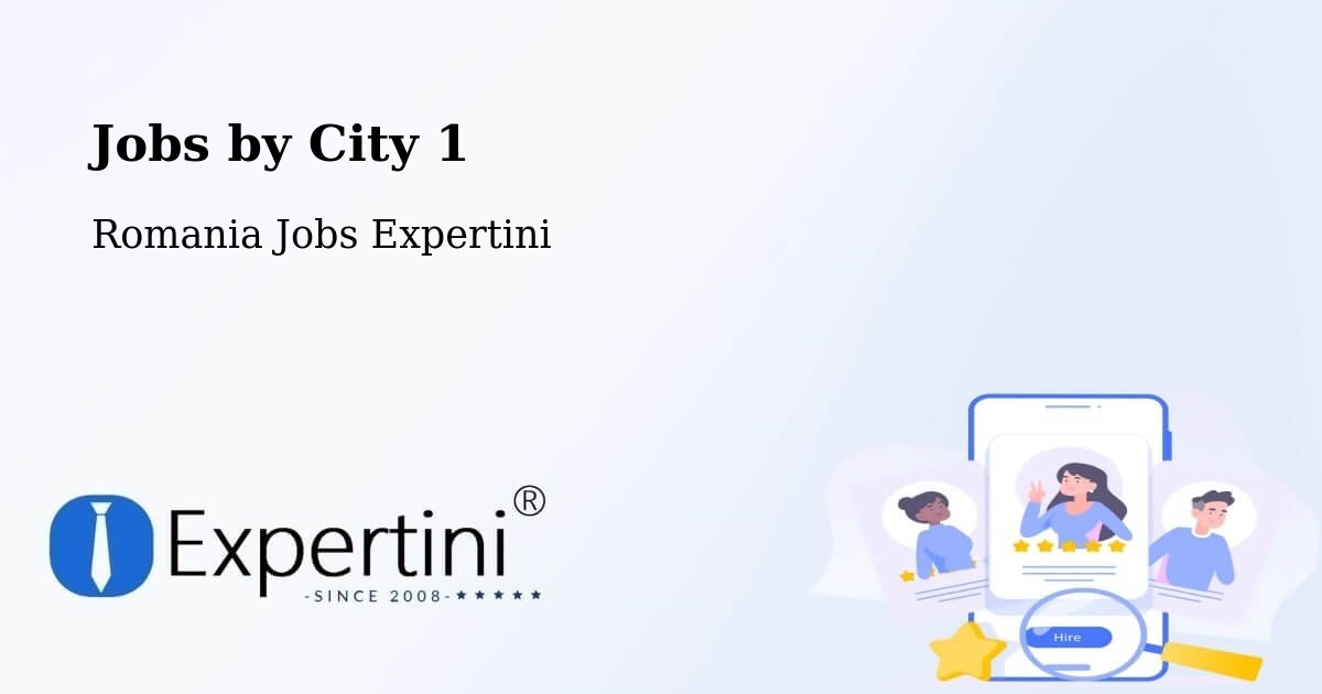 City Jobs in Romania - Expertini