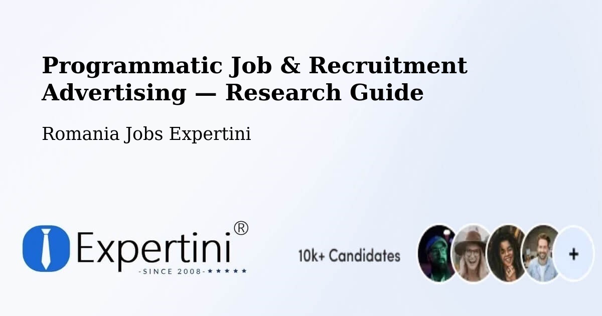 Programmatic Job & Recruitment Advertising — Research Guide – Petea